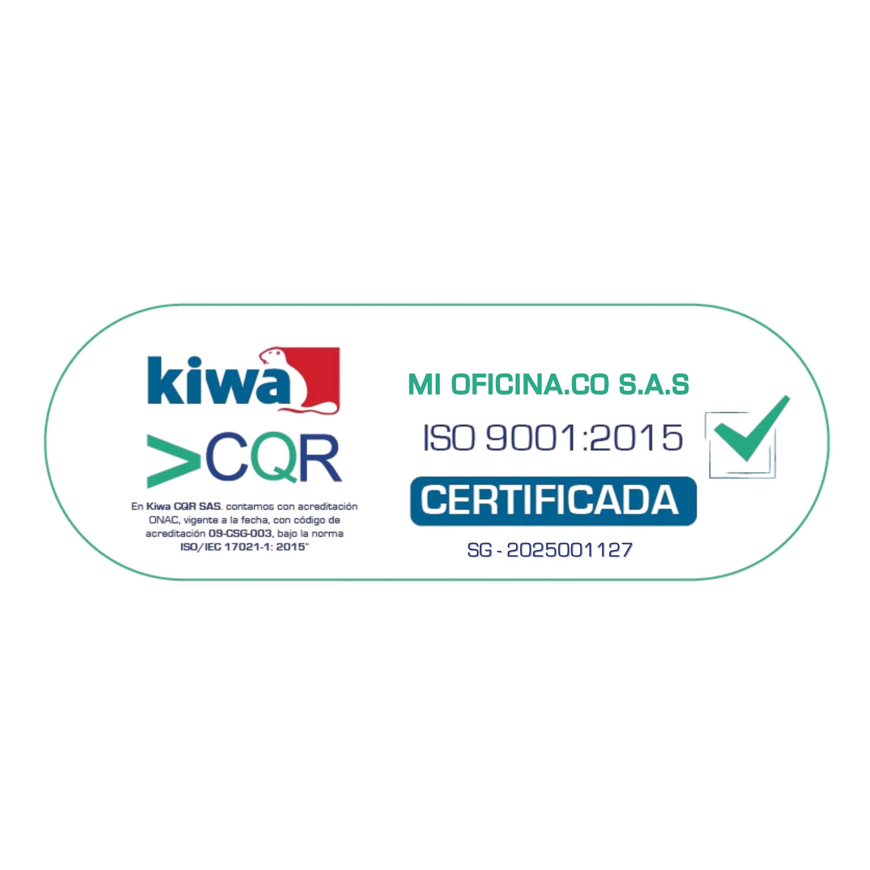 Certificación ISO 9001:2015 de Mi Oficina.co S.A.S. por Kiwa CQR